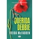 thumbnail image 1 of Libro Querida Debbie - Freida McFadden, 1 of 2