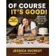thumbnail image 1 of Libro ¡Por supuesto que es bueno! : Comidas agresivamente deliciosas, 1 of 1