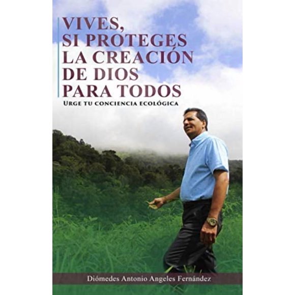 Libro Majo Arteimpresos Vives, si proteges la creación de Dios