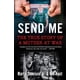 thumbnail image 1 of Libro William Morrow – Send Me: La historia real de una madre en la guerra, 1 of 1