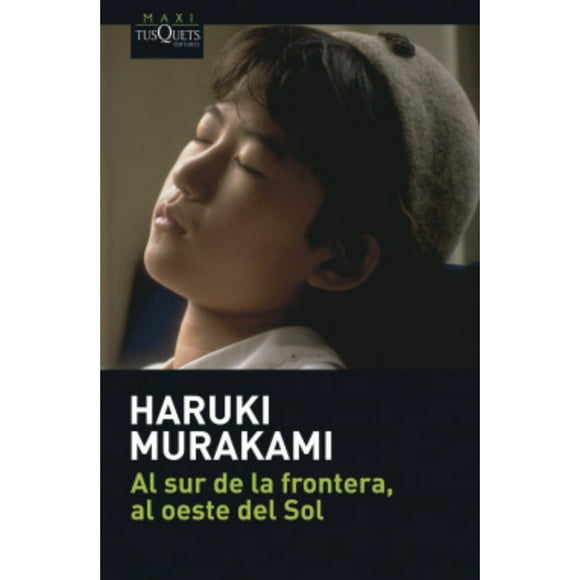Libro Al Sur De La Frontera, Al Oeste Del Sol