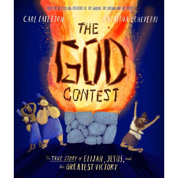 Libro de cuentos El concurso de Dios: La verdadera historia de Elías y Jesús