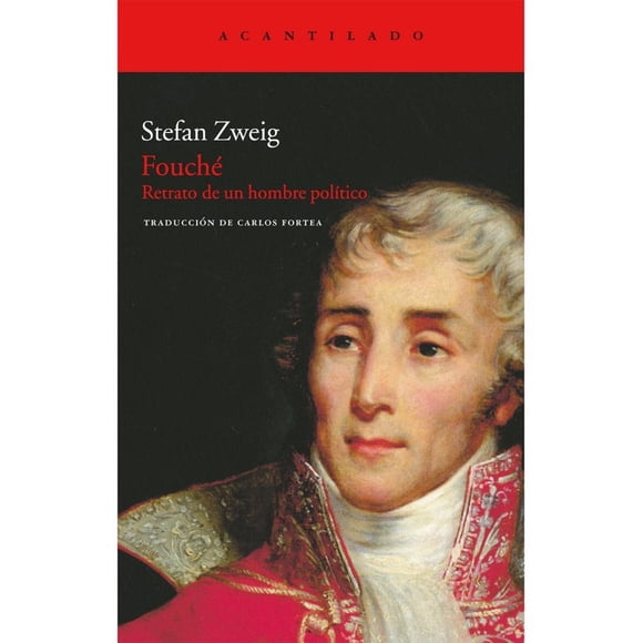 Libro Fouche: Retrato de un Hombre Politico - Stefan Zweig