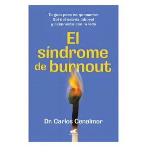 Vergara - Libro El Sindrome De Burnout - Carlos Cenalmor