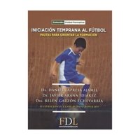 Futbol De Libro - Iniciación Temprana Al Fútbol