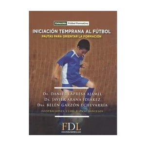 Futbol De Libro - Iniciación Temprana Al Fútbol
