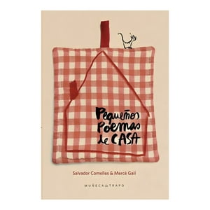 Top10Books - Libro Pequeños Poemas De Casa - Salvador Comelles