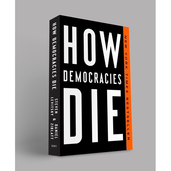 Libro Cómo mueren las democracias de Broadway Books
