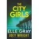 thumbnail image 1 of Libro publicado de forma independiente The City Girls: thriller, 1 of 1