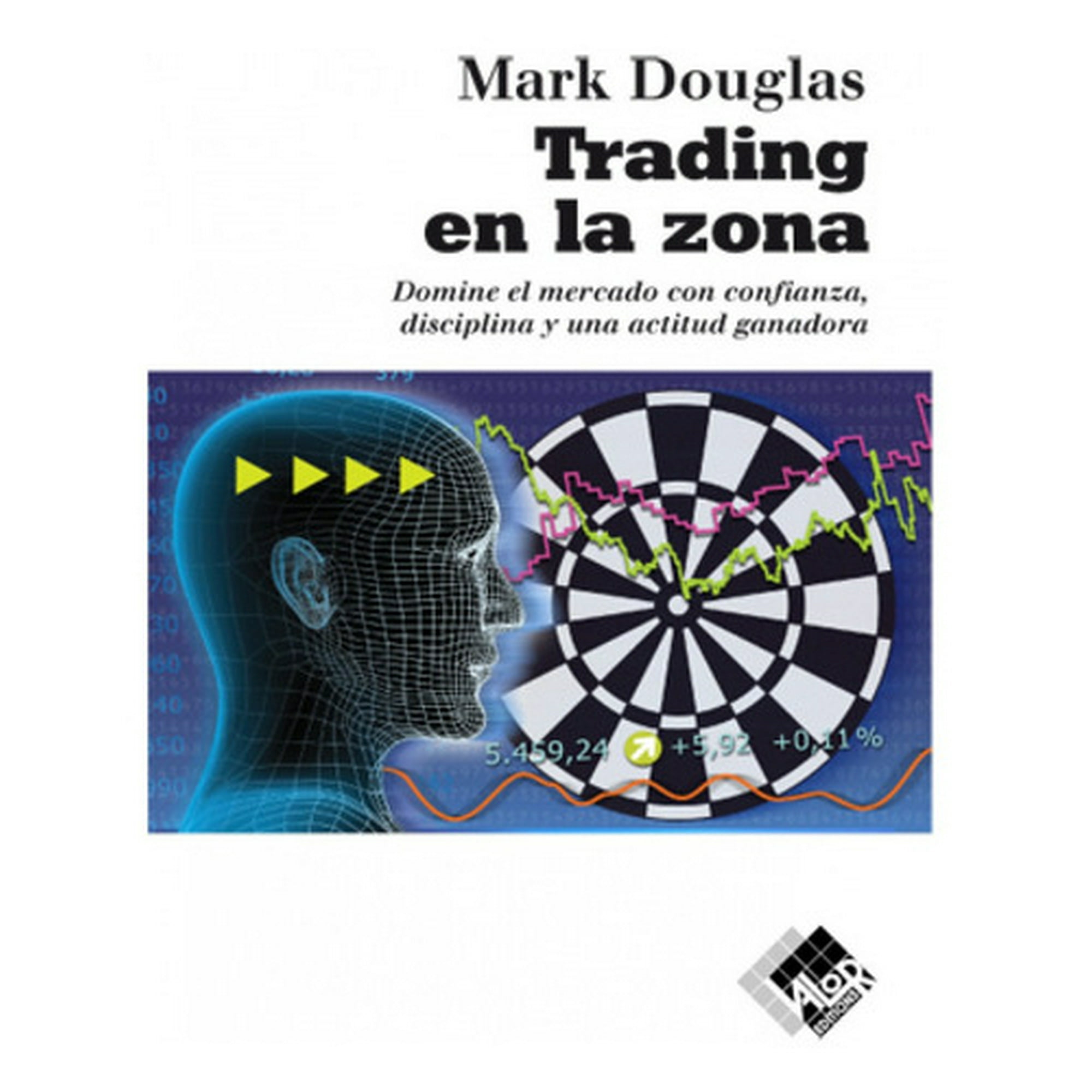 Libro Trading En La Zona - Mark Douglas | Lider