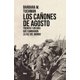 thumbnail image 1 of Los cañones de Agosto – RBA Libros, 1 of 1