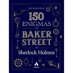 Amat Editorial - Libro 150 Enigmas De Baker Street