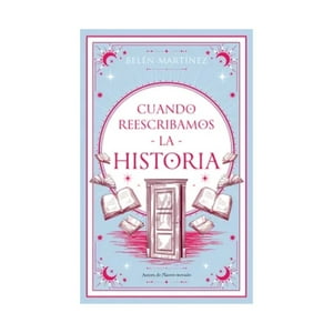Puck - Libro Cuando Reescribamos La Historia - Belén Martínez