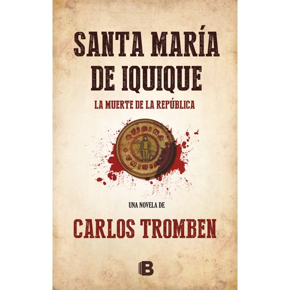 Libro Santa María de Iquique - Carlos Tromben -