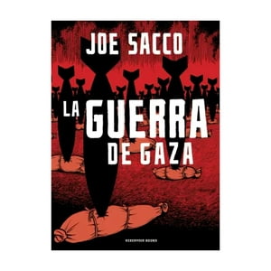 Reservoir Books - Libro La Guerra De Gaza - Joe Sacco