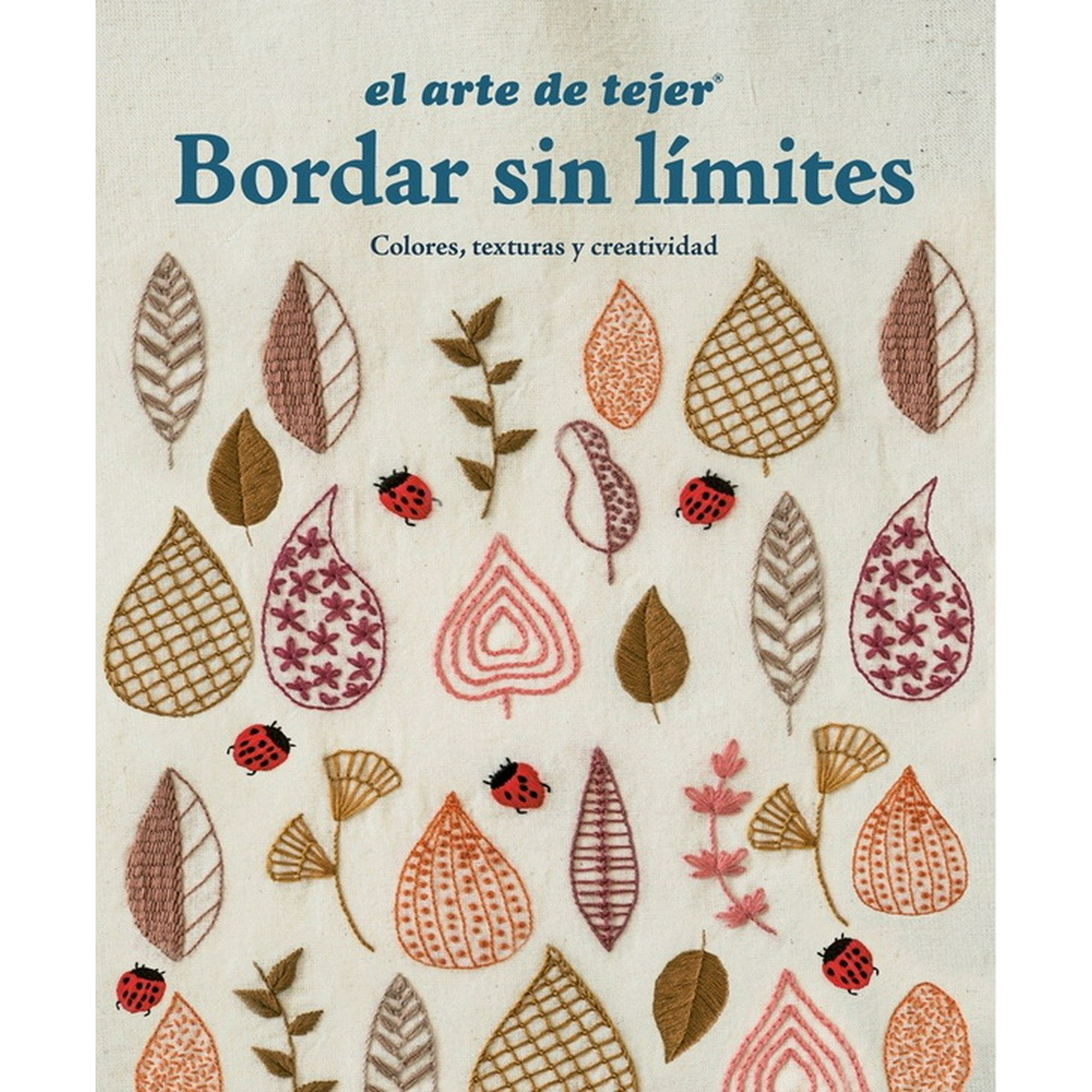 Veredit - Libro El Arte De Tejer: Bordar Sin Límites