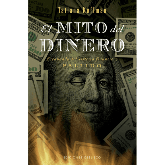 El mito del dinero