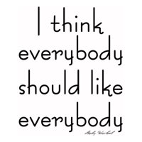 Rienda Libre Graphics - Decomural Everybody Should Like Everybody Ws-44021