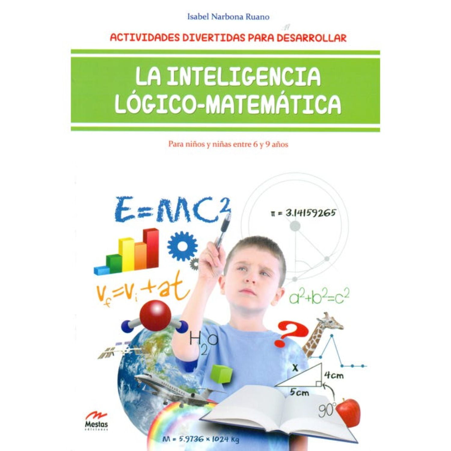 Mestas Ediciones - Libro Actividades Inteligencia Lógico-matemática 6-9 Años