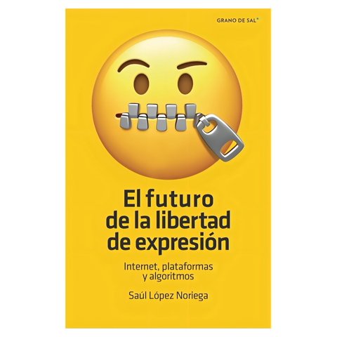 Top10Books - Libro Futuro De La Libertad De La Expresión Saúl López No