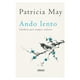 thumbnail image 1 of Libro Ando Lento ( Sabiduria Para Tiempos Confusos ), 1 of 2