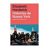 Navona Editorial - Libro Historias De Nueva York Elizabeth Hardwick