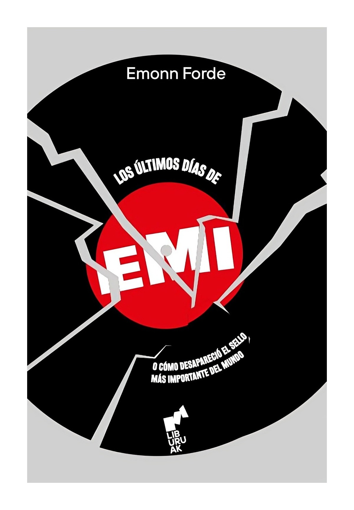 Liburuak - Libro Los Ultimos Dias De Emi Forde Eamonn