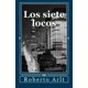 thumbnail image 1 of Libro CREATESPACE Los siete locos (Edición en español), 1 of 1