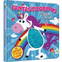 Zig Zag - Libro Destellos Sorpresa - Fantasticornios / 10 Páginas De Cartón Troqueladas Con Lentejuelas Metalizadas, De 17 X17 Cm. Tapa Cartoné Troqueladas Con Lentejuelas Metalizadas,