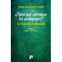 Catarata - Libro ¿Para Que Servimos Los Pedagogos? - Miguel Angel Santos Guerra