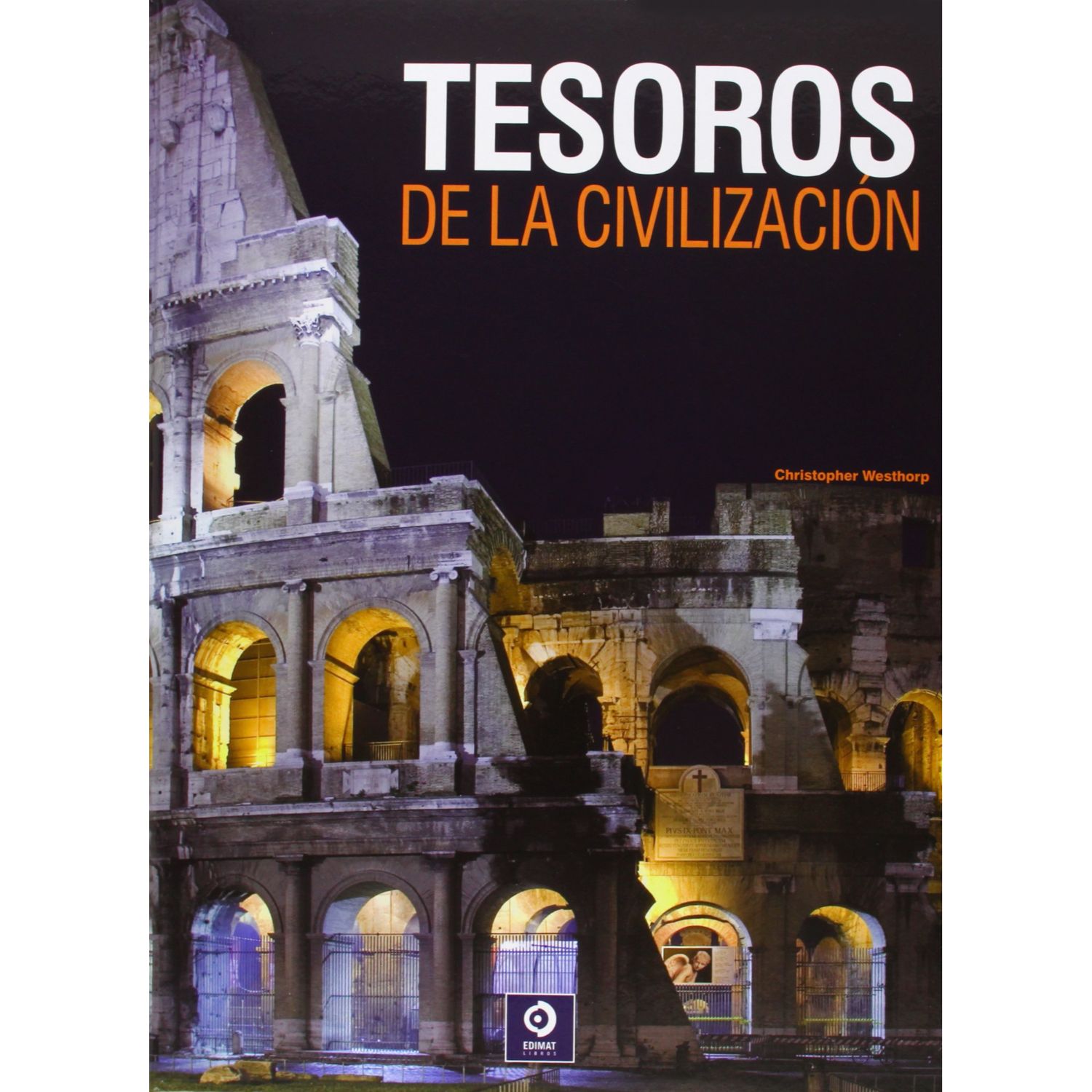 Edimat Libros - Libro Tesoros De La Civilizacion