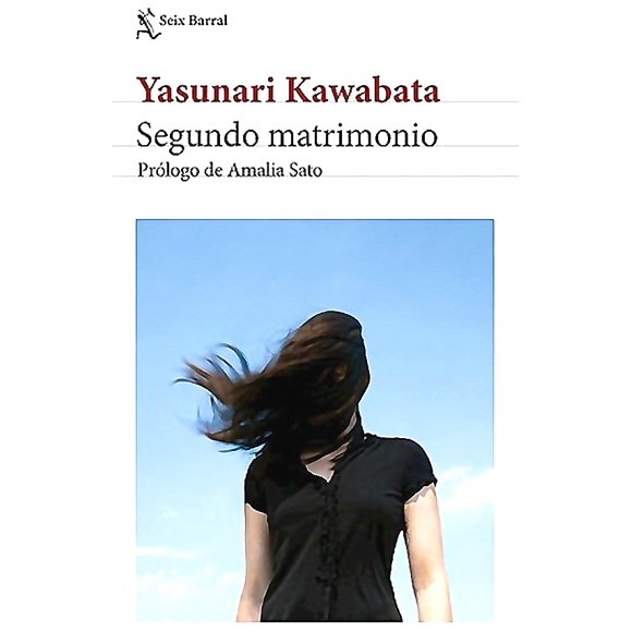 Libro Segundo matrimonio. Nueva edición - Yasunari Kawabata