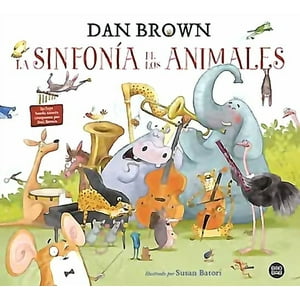 Destino - Libro La Sinfonía De Los Animales - Dan Brown