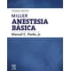 thumbnail image 1 of Miller. Anestesia básica 8ed., 1 of 2