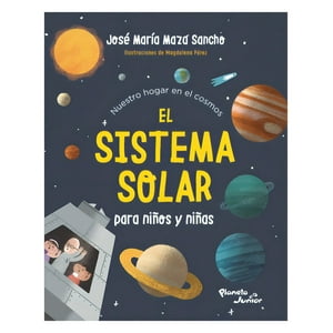 Planeta Junior - Libro El Sistema Solar Para Niños Y Niñas / 940