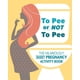 thumbnail image 1 of Ulysses Press – ¿Orinar o No Orinar? – Libro de actividades para embarazadas, 1 of 1