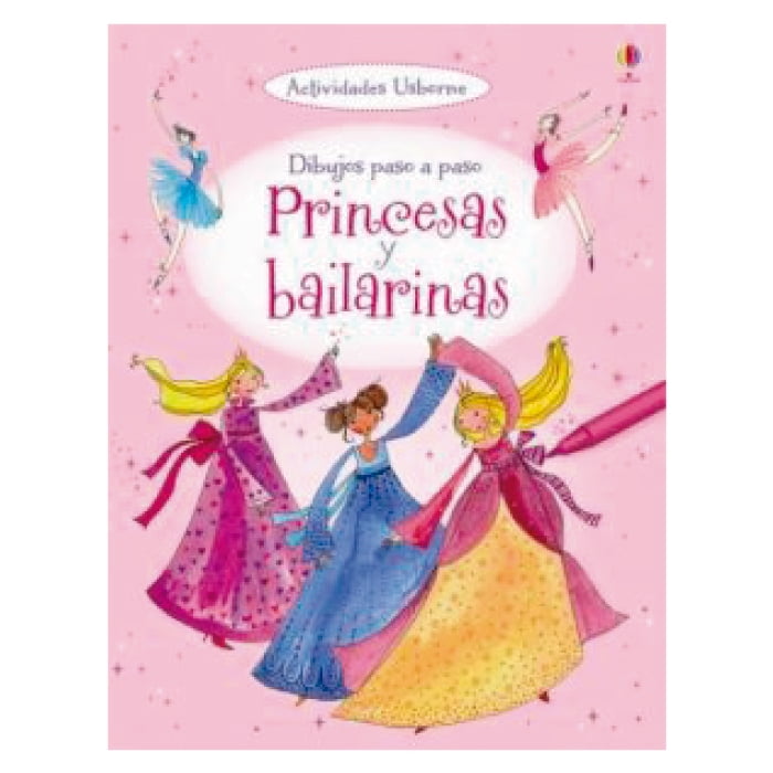 Usborne - Libro Princesas Y Bailarinas - Dibujos Paso Apaso