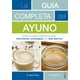thumbnail image 1 of Libro La Guía Completa Del Ayuno - Dr. J. Fung Y Jimmy Moore, 1 of 2