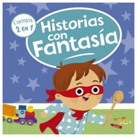 Latinbooks - Historias Con Fantasía - 2 Cuentos En 1 Blanco