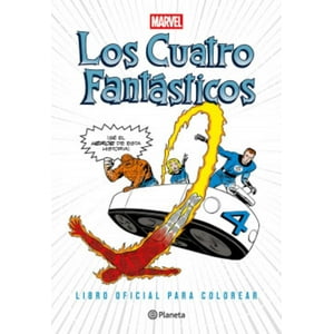 Planeta - Libro Los Cuatro Fantásticos. Libro Oficial Para Colorea