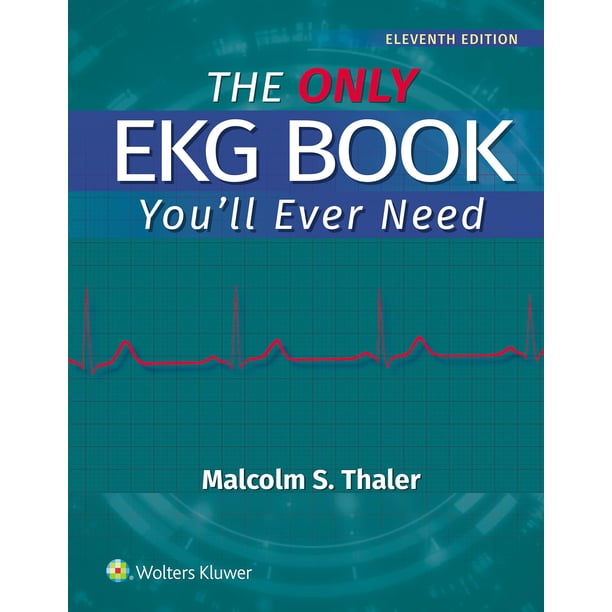 El único libro de ECG que necesitarás – Impreso + eBook (Lippincott Williams & Wilkins)