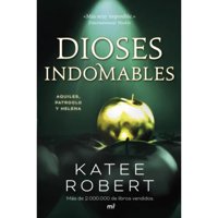 Martinez Roca - Libro Dioses Indomables (Wicked Beauty)
