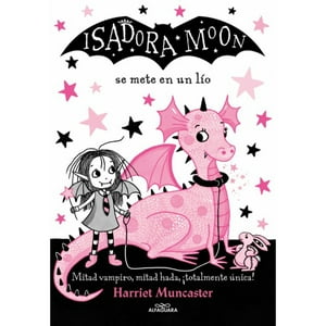 Alfaguara Infantil Y Juvenil - Libro Isadora Moon 5. Se Mete En Un Lio