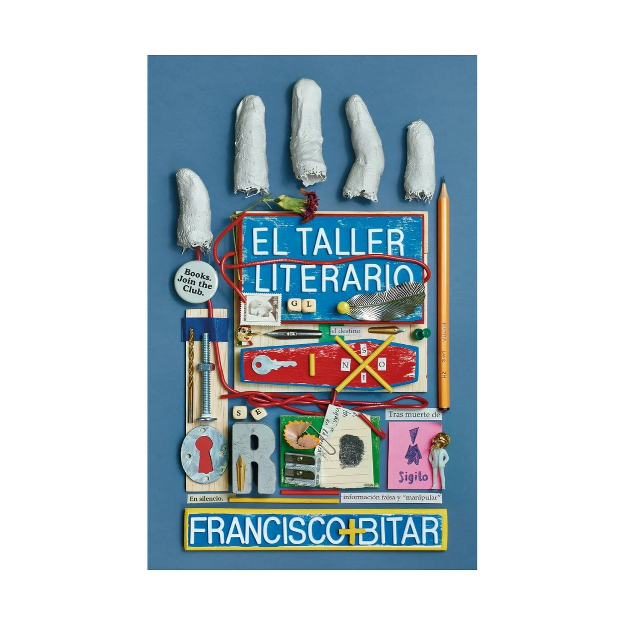Sigilo - Libro El Taller Literario /francisco Bitar