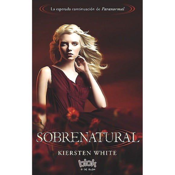 Libro Sobrenatural - Kiersten White