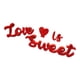 thumbnail image 4 of Letra De Madera Love IS Sweet Sign Decoración De Mesa Para El Día De San Valentín Para Año Nuevo Rojo, 4 of 5
