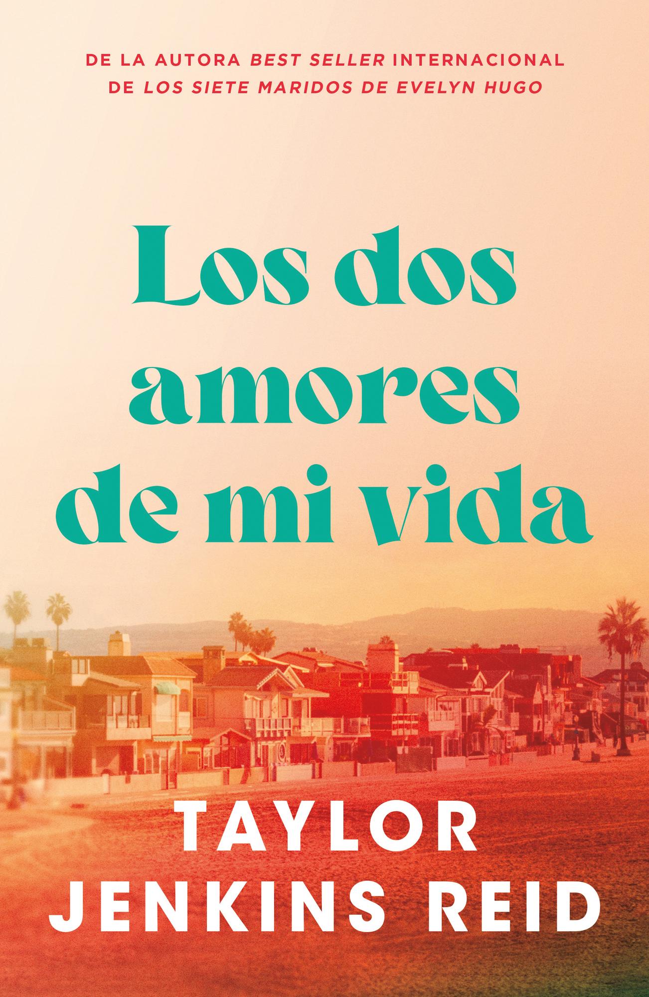Puck - Libro Los Dos Amores De Mi Vida - Jenkins Reid, Taylor -