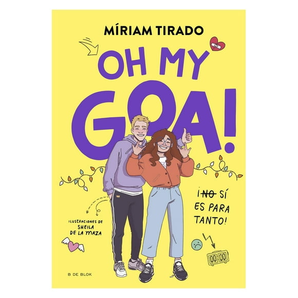 ¡LIBRO Oh My Goa! - Míriam Tirado