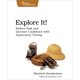 thumbnail image 1 of Libro Pragmatic Bookshelf: Explore It!, 1 of 1