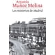thumbnail image 1 of Libro Los misterios de Madrid - Antonio Muñoz Molina, 1 of 2